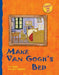 Make Van Gogh's Bed 9781402735677 Julie Appel Amy Guglielmo Brukte bøker