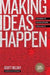 Making Ideas Happen 9781591844112 Scott Belsky Brukte bøker