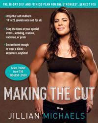 Making the Cut 9780307382511 Jillian Michaels Brukte bøker