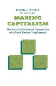 Making Capitalism 9780804725248 Yim Dawnhee Janelli Roger L. Brukte bøker