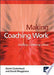 Making Coaching Work 9781843980742 David Megginson David Clutterbuck Brukte bøker