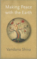Making Peace with the Earth 9780745333762 Vandana Shiva Brukte bøker