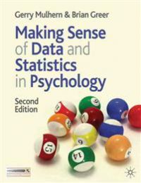 Making Sense of Data and Statistics in Psychology 9780230205741 Gerry Mulhern Brukte bøker