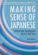 Making Sense of Japanese 9781568364926 Jay Rubin Brukte bøker