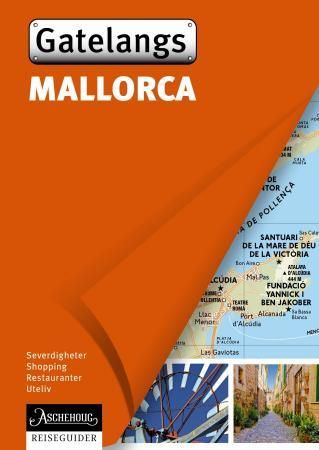 Mallorca 9788203390098 Patricia Aleix Hélène Bienvenu Hélène Le Tac Séverine Bascot Brukte bøker