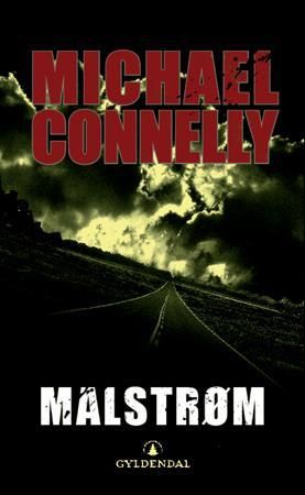Malstrøm 9788205345256 Michael Connelly Brukte bøker