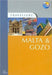 Malta and Gozo 9781841574837 Terence Mirabelli Susie Boulton Brukte bøker