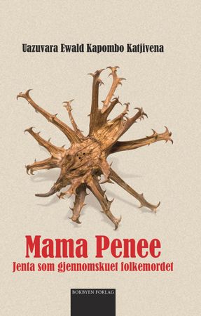 Mama Penee 9788283160536 Uazuvara Katjivena Brukte bøker