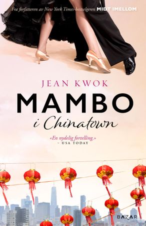 Mambo i Chinatown 9788202565398 Jean Kwok Brukte bøker