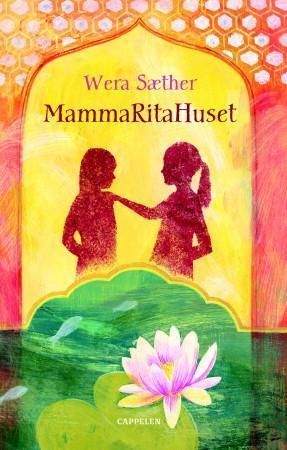 MammaRitaHuset 9788202260538 Wera Sæther Brukte bøker