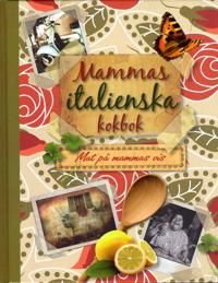 Mammas italienska kokbok 9781445429823  Brukte bøker