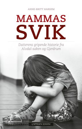 Mammas svik 9788202579586 Anne-Britt Harsem Brukte bøker