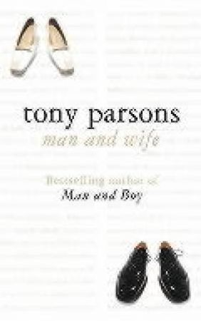 Man and wife 9780007141869 Tony Parsons Brukte bøker