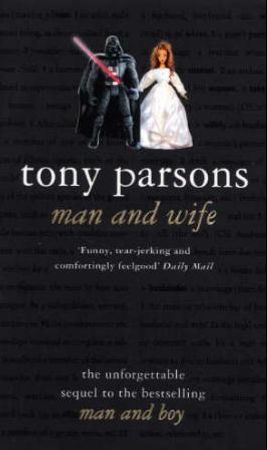 Man and wife 9780007158751 Tony Parsons Brukte bøker