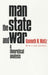 Man, the State and War: A Theoretical Analysis 9780231125376 Kenneth N. Waltz Brukte bøker