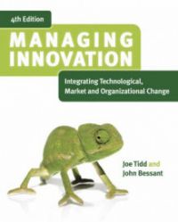 Managing Innovation: Integrating Technological, Market and Organizational Change 9780470998106 Joe Tidd Brukte bøker