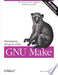 Managing Projects with GNU Make 9780596006105 Robert Mecklenburg Robert William Mecklenburg Brukte bøker