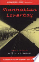 Manhattan Loverboy 9781888451092 Arthur Nersesian Brukte bøker