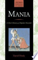 Mania 9780801888229 David Healy Brukte bøker