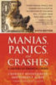 Manias, Panics and Crashes: A History of Financial Crises, Sixth Edition 9780230365353 Charles Poor Kindleberger Brukte bøker