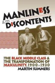 Manliness and Its Discontents 9780807855195 Summers Martin Brukte bøker
