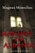 Mannen fra Albania 9788281692459 Magnus Montelius Brukte bøker