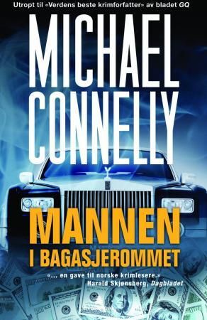 Mannen i bagasjerommet 9788205396395 Michael Connelly Brukte bøker