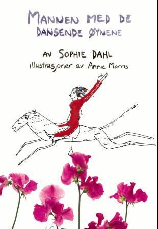 Mannen med de dansende øynene 9788280910189 Sophie Dahl Brukte bøker