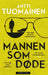 Mannen som døde 9788202661748 Antti Tuomainen Brukte bøker