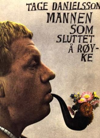 Mannen som sluttet å røyke 9788276941494 Tage Danielsson Brukte bøker