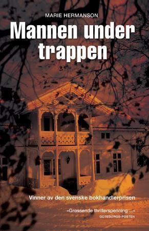 Mannen under trappen 9788251626705 Marie Hermanson Brukte bøker