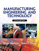 Manufacturing Engineering and Technology 9780131489653 Steven R. Schmid Serope Kalpakjian Brukte bøker