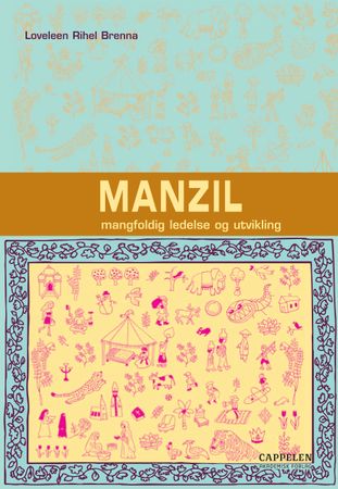 Manzil: mangfoldig ledelse og utvikling 9788204135926 Loveleen Rihel Brenna Brukte bøker