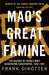 Mao's Great Famine 9781408886366 Frank Dikötter Brukte bøker