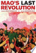 Mao’s Last Revolution 9780674023321 Roderick MacFarquhar Michael Schoenhals Brukte bøker