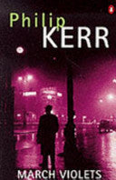 March Violets 9780140114669 Philip Kerr Brukte bøker