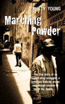 Marching Powder 9780330419581 Rusty Young Brukte bøker