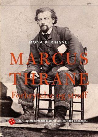 Marcus Thrane 9788253041476 Mona R. Ringvej Brukte bøker