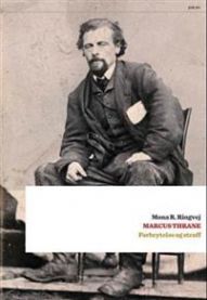 Marcus Thrane : forbrytelse og straff 9788253035420 Mona R. Ringvej Brukte bøker