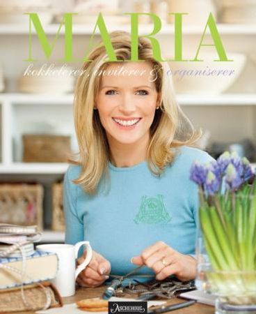 Maria kokkelerer, inviterer & organiserer 9788203239595 Maria Hovtun Pernille Våge Brukte bøker
