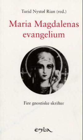 Maria Magdalenas evangelium 9788274190603  Brukte bøker