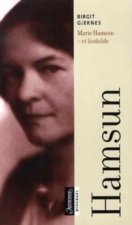Marie Hamsun 9788203291692 Birgit Gjernes Brukte bøker