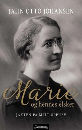 Marie og hennes elsker 9788203296727 Jahn Otto Johansen Brukte bøker