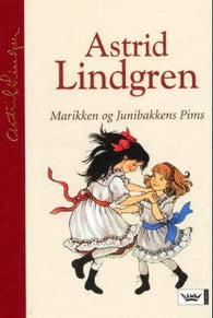 Marikken og Junibakkens Pims 9788204095206 Astrid Lindgren Brukte bøker