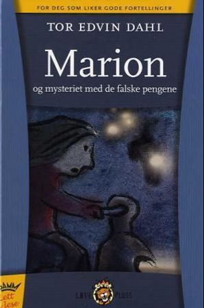 Marion og mysteriet med de falske pengene 9788204111302 Tor Edvin Dahl Brukte bøker