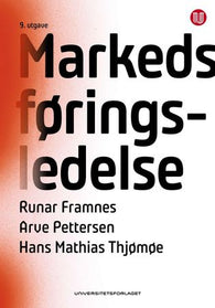 Markedsføringsledelse 9788215030364 Arve Pettersen Hans Mathias Thjømøe Runar Framnes Håvard Huse Brukte bøker