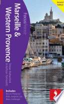 Marseille & Western Provence Footprint Focus Guide 9781909268852 Kathryn Tomasetti Tristan Rutherford Brukte bøker