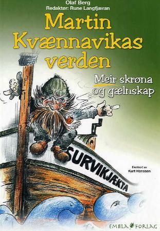 Martin Kvænnavikas verden 9788292577158 Olaf Berg Brukte bøker