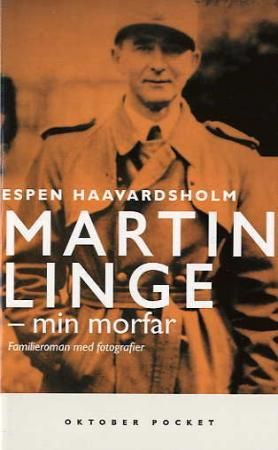 Martin Linge, min morfar 9788249503421 Espen Haavardsholm Brukte bøker