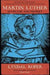 Martin Luther 9781784703448 Lyndal Roper Brukte bøker